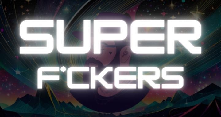 Self-Mastery Superf*ckers