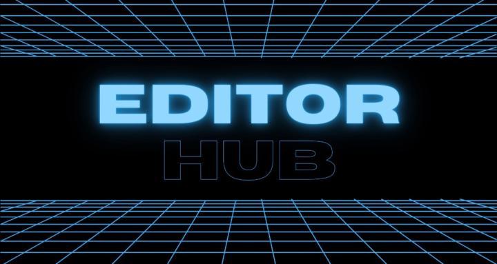 Editor Hub