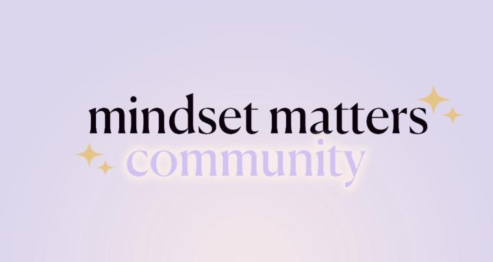 Mindset Matters Community