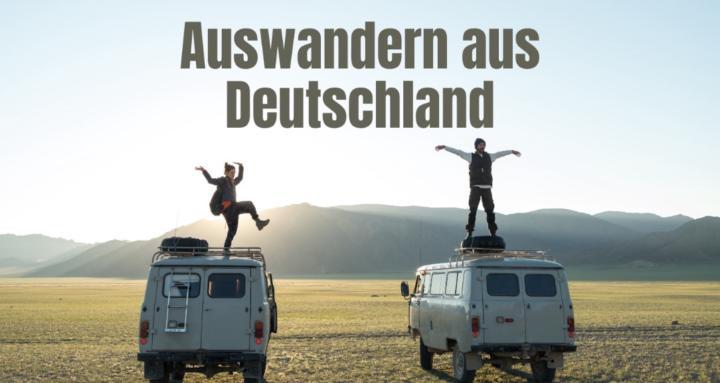 Auswandern aus Deutschland