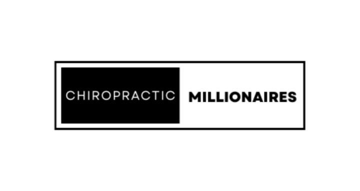 Chiropractic Millionaires