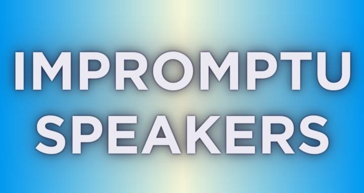 Impromptu Speakers (FREE)