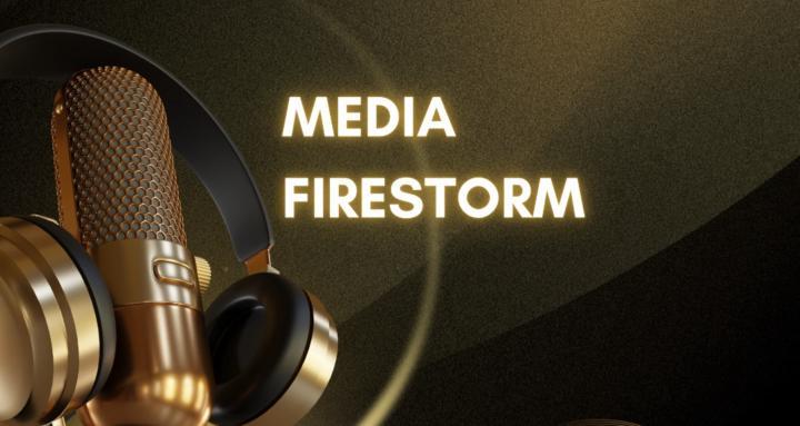 Media Firestorm