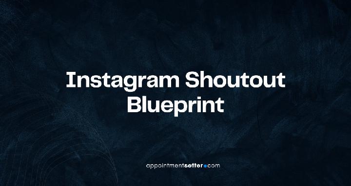 Instagram Shoutout Blueprint