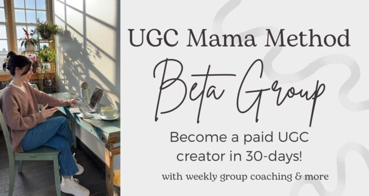 UGC Mama Method