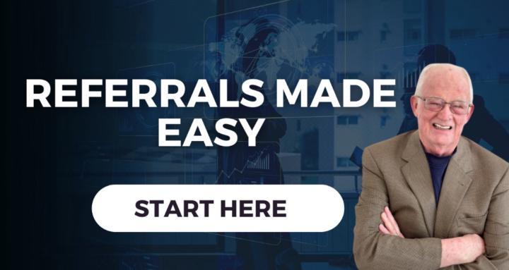 Referrals Made Easy!