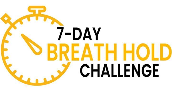 7-Day Breath Hold Challenge