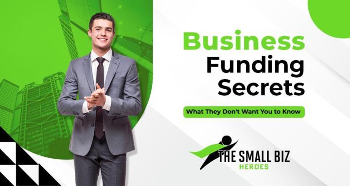 Business Funding Secrets