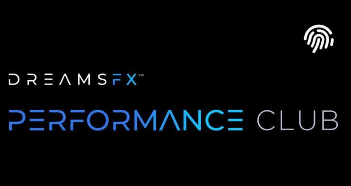 DreamsFX™ Performance Club