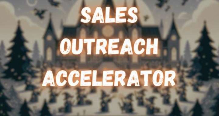 Sales Outreach Accelerator