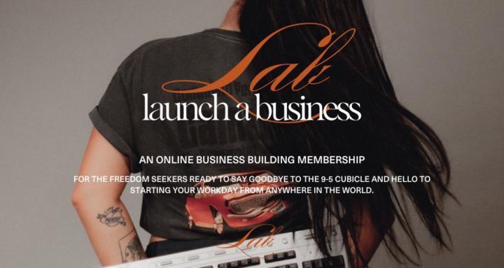 Launch A Business (LAB)