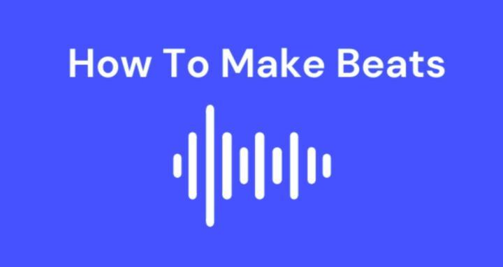 How To Make Beats