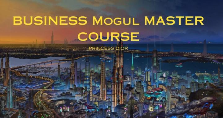 🏆Business Mogul Master Course