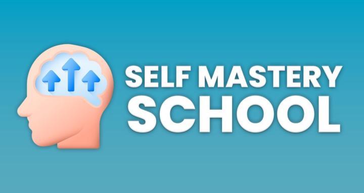 Self Mastery School