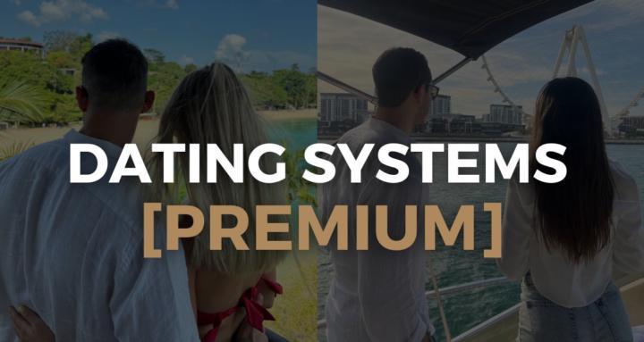 Dating Systems (Premium)
