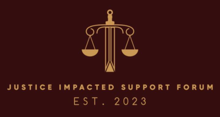 Justice Impacted Support Forum