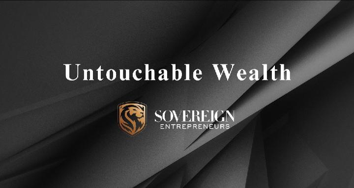 Untouchable Wealth 💵