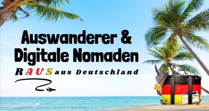 Auswanderer & Digitale Nomaden