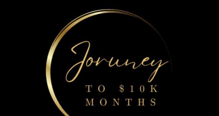 The Journey (to $10K months)