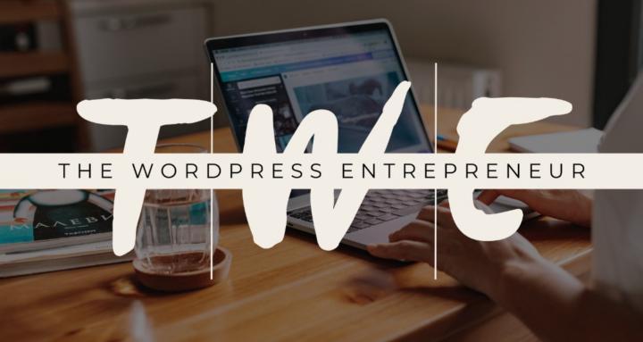 The WordPress Entrepreneur 