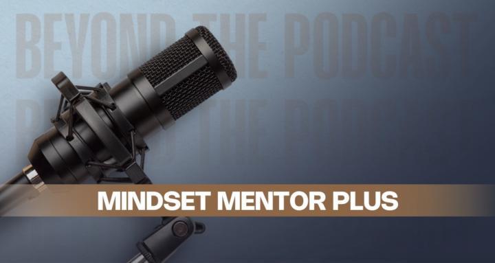 Mindset Mentor Plus