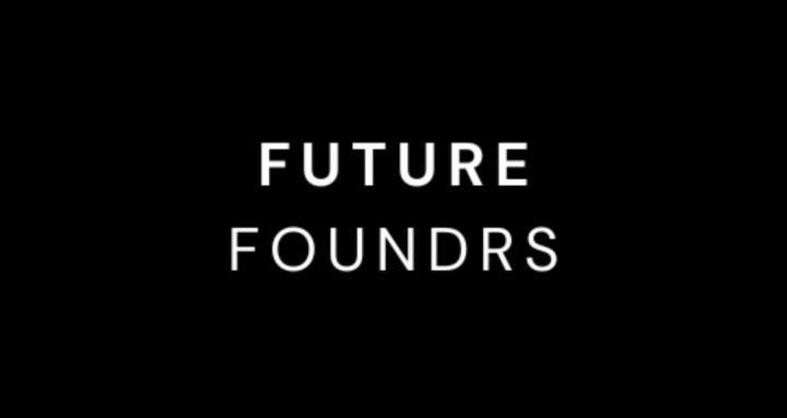 Future Foundrs