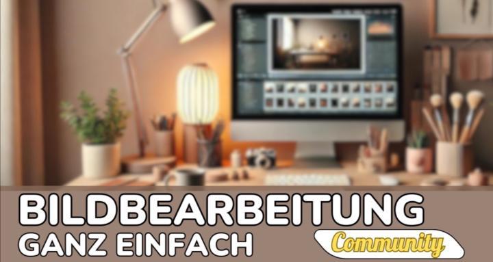 Bildbearbeitung ganz einfach