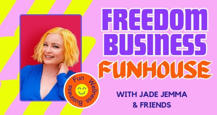 Freedom Business Funhouse