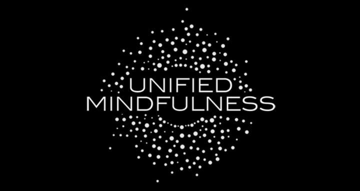 Unified Mindfulness