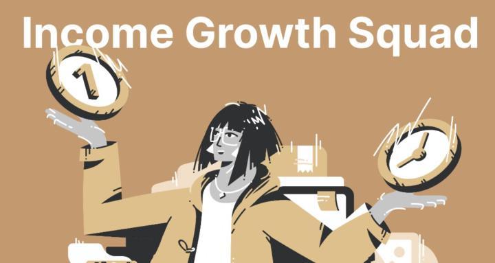 Income Growth Squad