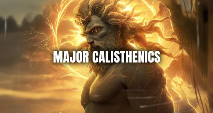 Major Calisthenics