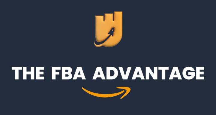 The FBA Advantage
