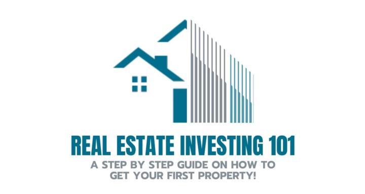 Real Estate Investing 101