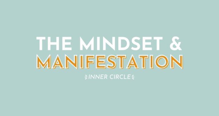 Mindset & Manifestation Circle