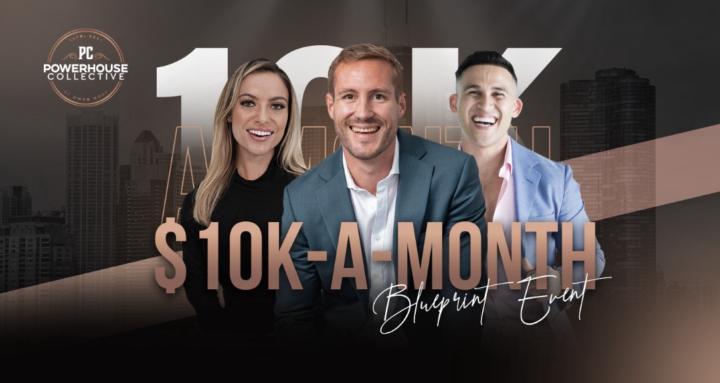 $10k-A-Month Blueprint Event