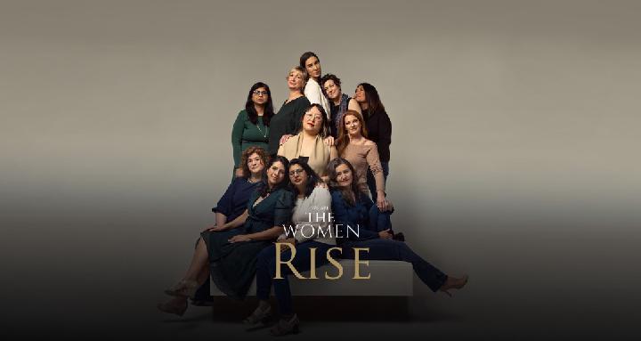 We Are The Women | Rise