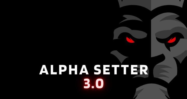 Alpha Setter 3.0