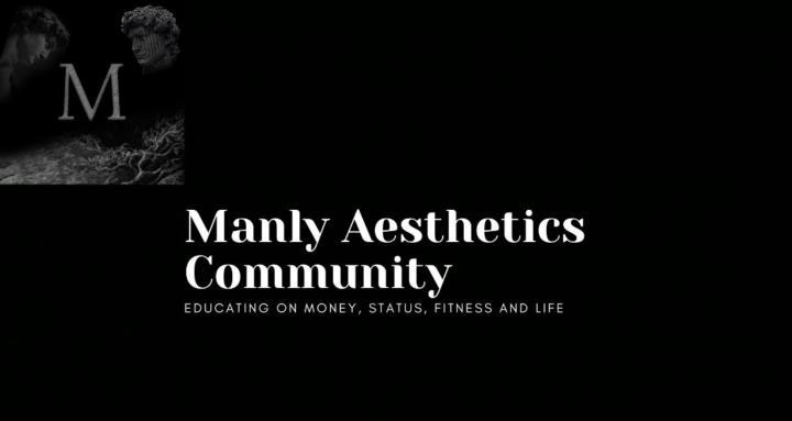 Manly Aesthetics Community