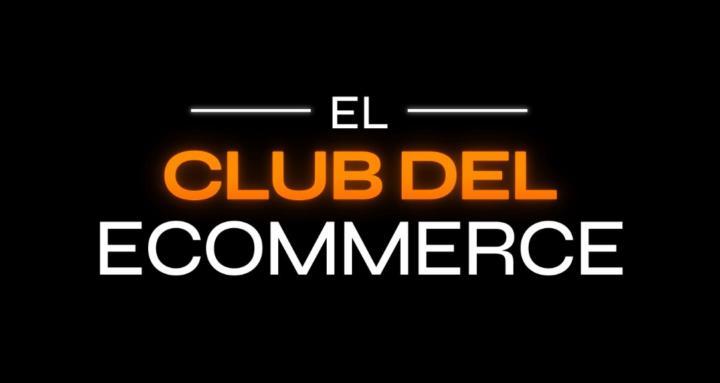 El Club Del Ecommerce