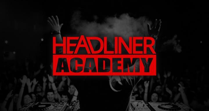 🎧 Headliner Academy