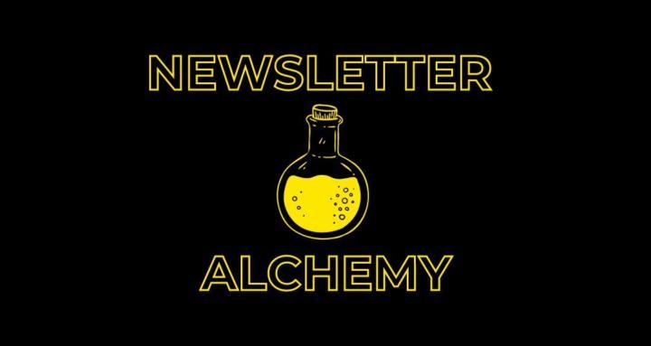 Newsletter Alchemy