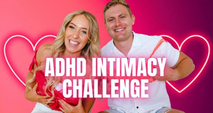 ADHD Intimacy Challenge