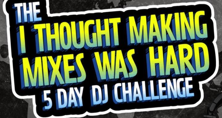 5 DAY DJ CHALLENGE