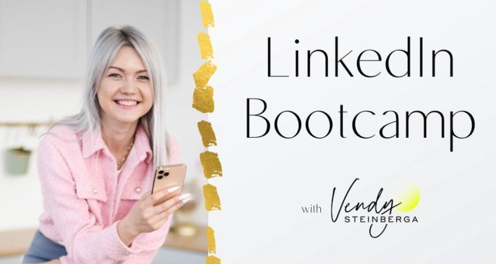 LinkedIn Bootcamp w Vendy