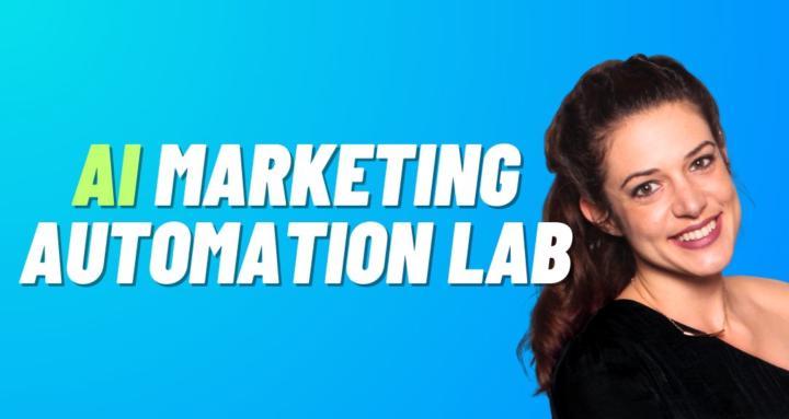 AI Marketing Automation Lab