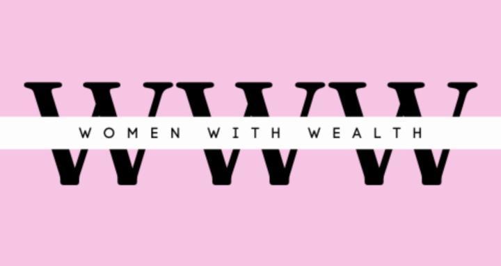 Women With Wealth