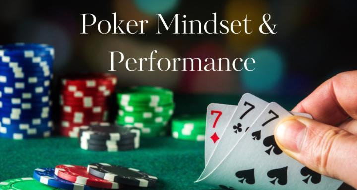 Poker Mindset & Performance