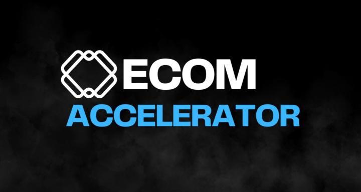 Ecom Accelerator