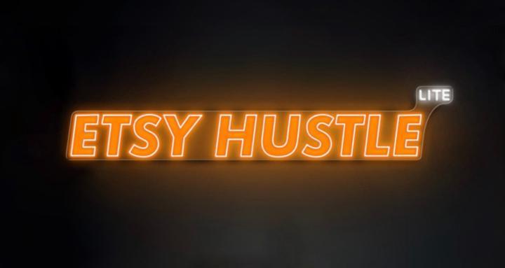 Etsy Hustle (LITE)