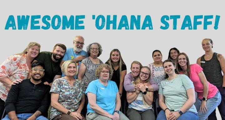 Awesome 'Ohana OT Staff